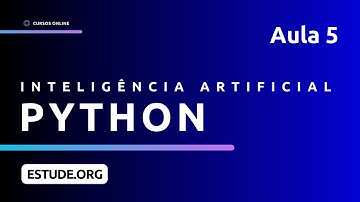 Introdução à Inteligência Artificial com Python - Aula 5 (Redes Neurais)