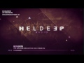 Oliver Heldens - Heldeep Radio #159