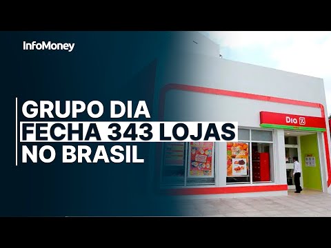 Grupo Dia anuncia fechamento de 343 lojas e armazéns no Brasil
