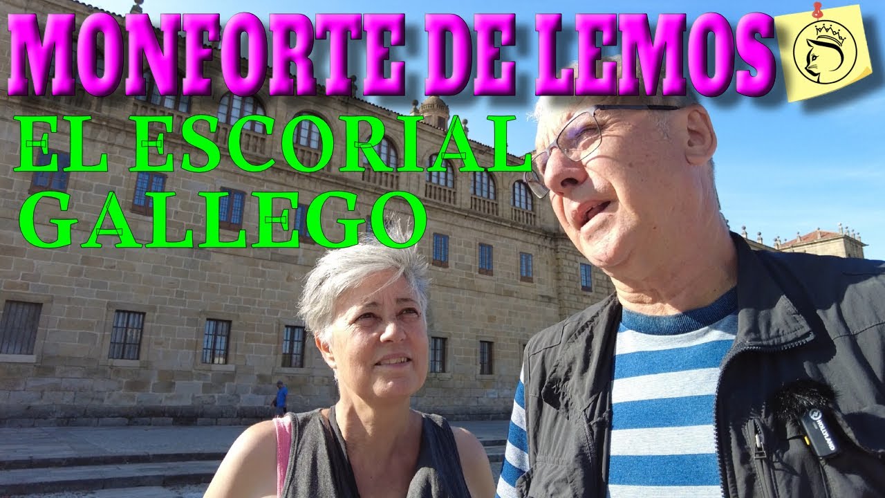 MONFORTE DE LEMOS, El Escorial Gallego, #153