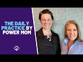 The Daily Practice by Power Mom
