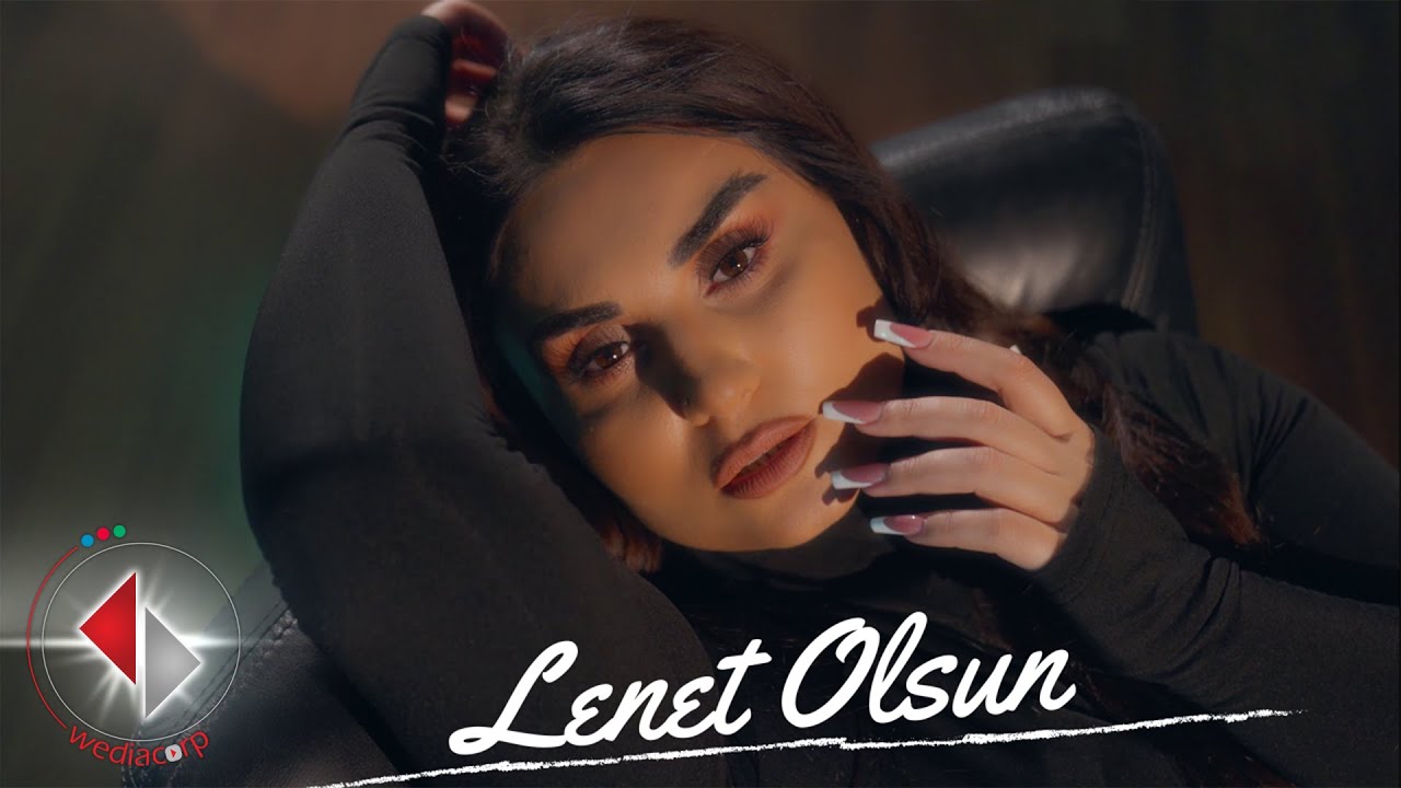 Sebnem Tovuzlu - Lenet Olsun