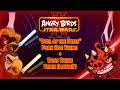 Angry Birds Star Wars II Duel Of The Fates Pork Side Theme Boss Theme Remix Maybe Angry Birds Star Wars II Duel Of The Fates Pork Side Theme Boss Theme Remix Maybe