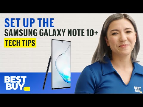 tech-tips:-how-to-set-up-your-samsung-galaxy-note-10+