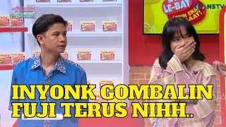 Aduh INYONK Berani Banget GOMBALIN Fuji Disini | KETAWA ITU BERKAH (6/3/23) P3