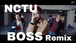 【NCT U】BOSS Remix【Rearranged SHOWME Season2 DJ JOHNNY Remix】