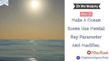 HOW TO MAKE REALISTIC OCEAN  IN 3DS MAX || MENTAL RAY