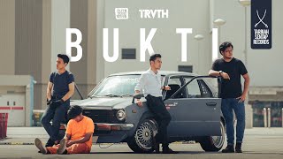 Video thumbnail of "Autotune Band ft The Truth - BUKTI (OFFICIAL MV)"