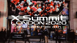 Live from London : X Summit LONDON 2020 / FUJIFILM