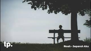 NOAH – Separuh Aku (Keroncong Instrumental)