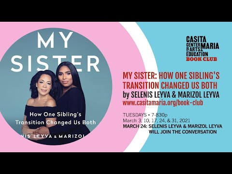 Video: All About Memoir 'My Sister: How One Sibling's Transition Changed Us Both