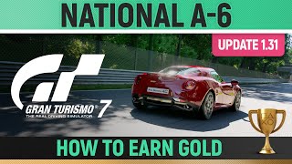 Information Gran Turismo 7 - National A-6 License (UPDATE 1.31) 🏆 How to Earn Gold Update