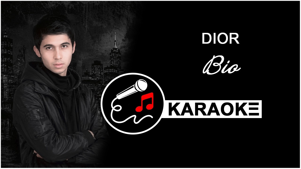 YouTubeでDior - Bio | KARAOKEを視聴 YouTubeでDior - Bio | KARAOKEを視聴