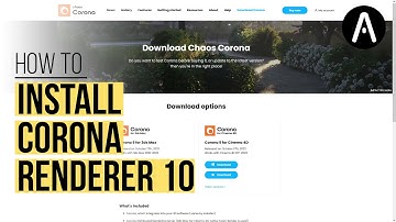 How to Install Corona Renderer 10 and the Offline Material Library