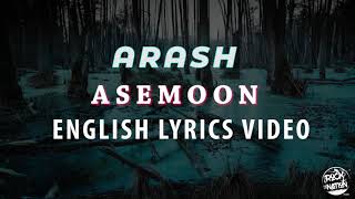 Arash - Asemoon (English Lyrics Video)