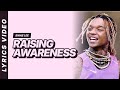 Raising Awareness Swae Lee Lyrics Video 