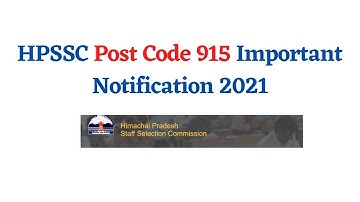 HPSSC Post Code 915 Notification 2021