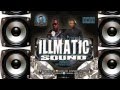 Illmatic sound  ft mad max