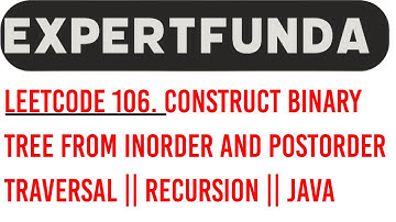 Leetcode 106. Construct Binary Tree from Inorder and Postorder Traversal || Recursion || JAVA