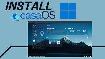 Install CasaOS on Windows : Make your own Home server