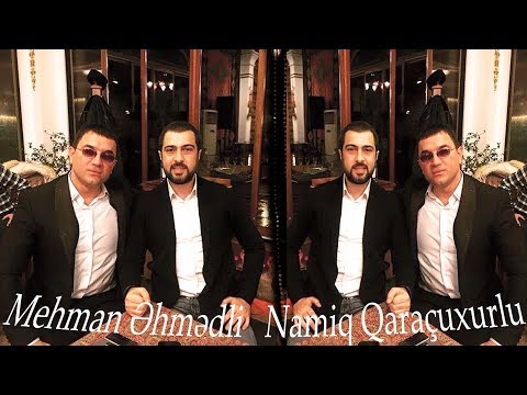 Namiq Qaraçuxurlu & Mehman Əhmədli - Meyxana