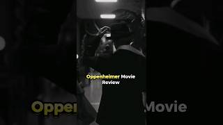 OPPENHEIMER Movie Review oppenheimer moviereview christophernolan