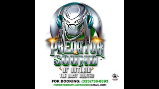 Predator Sound di Outlaw Dubplate Juggling.Cassava Piece Riddim, Boops Riddim, Head to toe Riddim