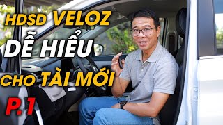 HDSD VELOZ 2023 cực tâm lý, trúng tim đen người mới có bằng | Thái Lớn