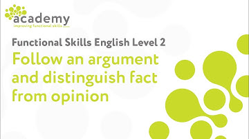 Functional Skills English Level 2 -  Follow an argument, identifying different points of view + more