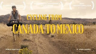 Cycling from Canada to Mexico! by Avery Caudill 922 views 5 months ago 20 minutes