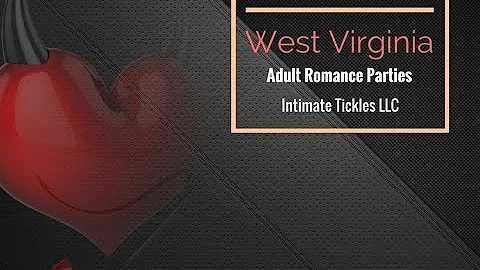 West Virginia Sex Toy And Adult Romance Enhancement Parties