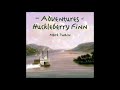 The Adventures of Huckleberry Finn - Mark Twain - Chapters 6-10 - Audiobook