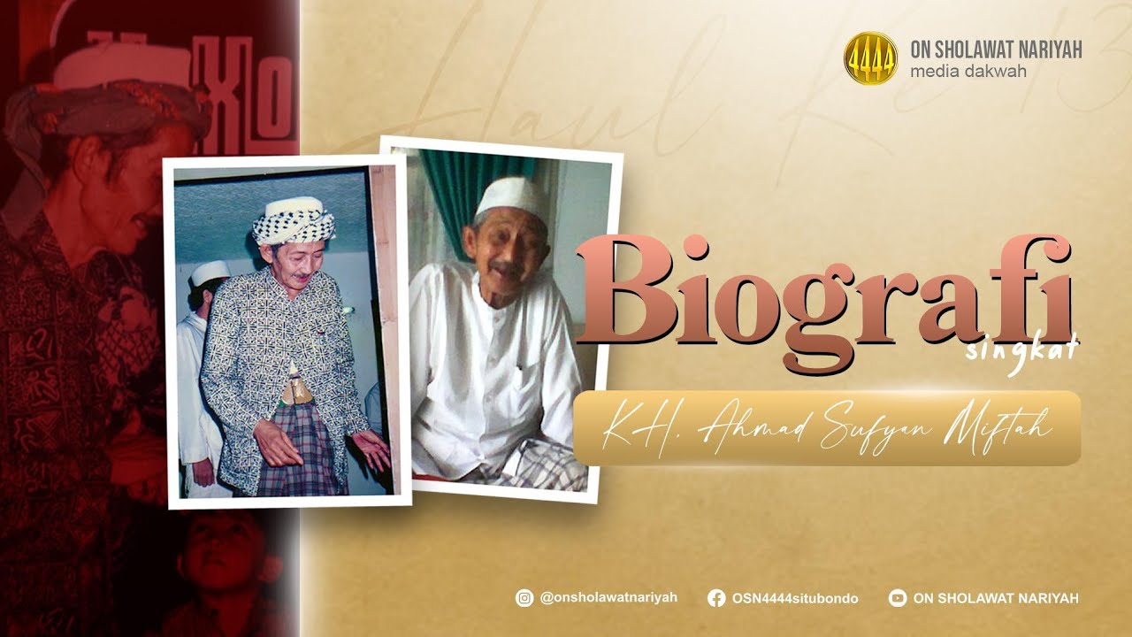 BIOGRAFI SINGKAT KH. AHMAD SUFYAN MIFTAHUL ARIFIN
