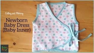 New Born Baby Dress Cutting and Stitching | DIY Baby Inner