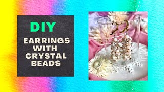 How To Make Earrings With Headpins | AMAZING Dangle Earrings With Crystal Beads | START to FINISH