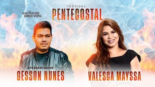 VALESCA MAYSSA| PROGRAMA CANTANDO PELA VIDA | FESTIVAL PENTECOSTAL