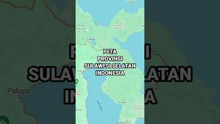 Peta Provinsi Sulawesi Selatan Indonesia | AkuPeta #indonesia