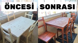 Ahşap Masa ve Sandalyelerimizi Vernikledik - Öncesi ve Sonrası