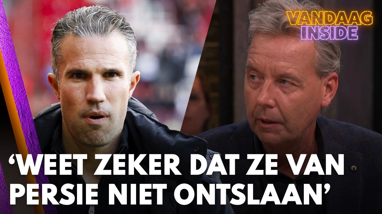 Valentijn Driessen: 'Ik weet zeker dat Feyenoord Robin van Persie niet gaat ontslaan'