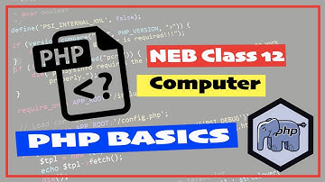 Class 12 PHP Basics