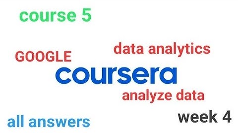 Course 5 : Analyse data to get answers [COURSERA] [GOOGLE] week 4