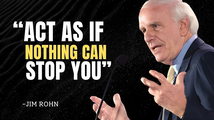 ACT AS IF NOTHING CAN STOP YOU - Jim Rohn Motivation