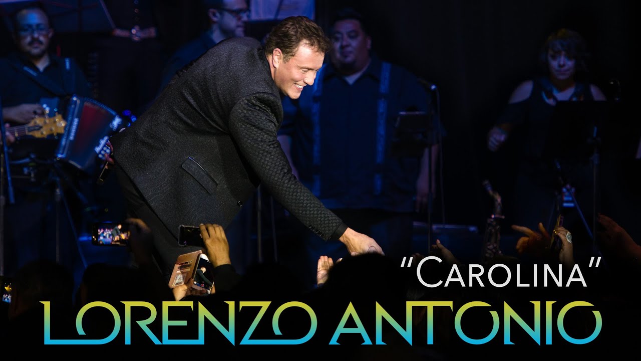 在 YouTube 上观看 Lorenzo Antonio - "Carolina" (en vivo) 在 YouTube 上观看 Lorenzo Antonio - "Carolina" (en vivo)