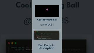 Cool Bouncing Ball | Html | CSS | mofLABS