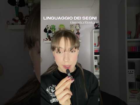 Video Linguaggio dei segni nella ginnastica ritmica