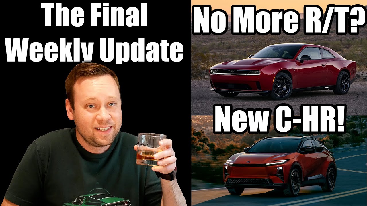 The Final Weekly Update: Charger EV R/T May Be Dropped, Toyota CH-R Return, New Manual Hybrid + More