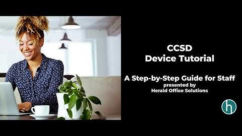 CCSD Device Tutorial Video