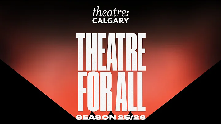 Theatre for All | Season 2025-26 Announcement!