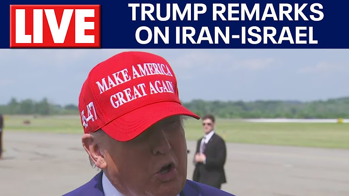 LIVE: President Donald Trump talks about Iran nuclear capabilities, airstrikes between Iran- Israel