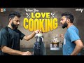 When you Love Cooking | Wirally Originals | Tamada Media